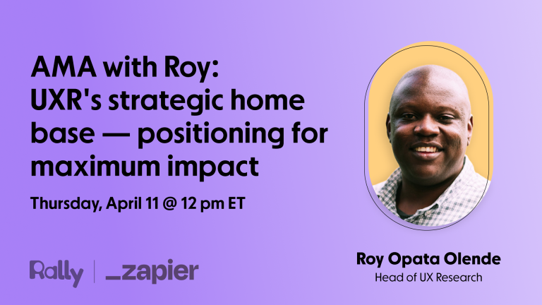 AMA with Roy: UXR’s strategic home base — positioning for maximum impact