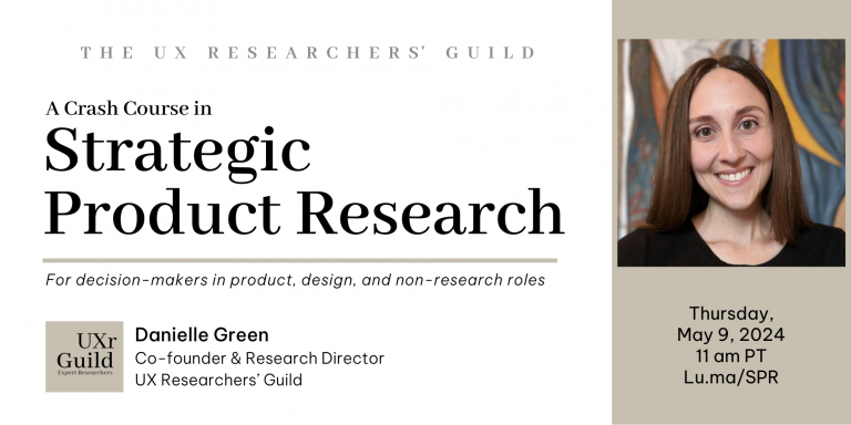 Crash Course in Strategic Product Research