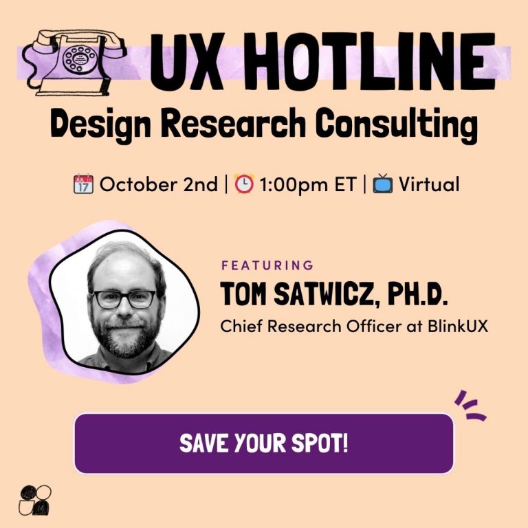 UX Hotline: Design Research Consulting