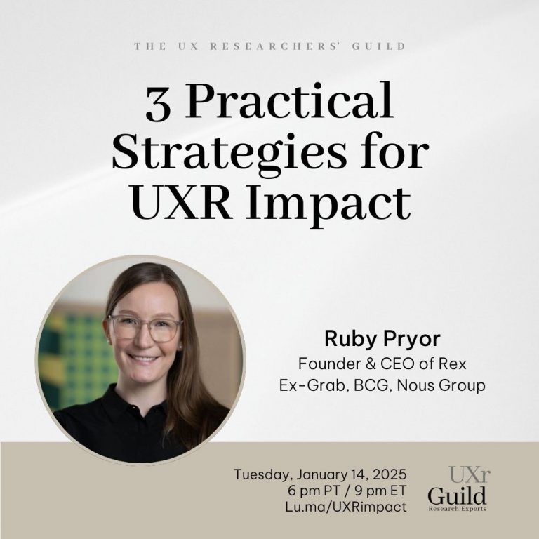 3 Practical Strategies for UXR Impact
