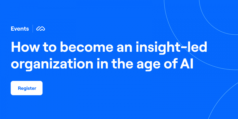 How to become an insight-led organization in the age of AI