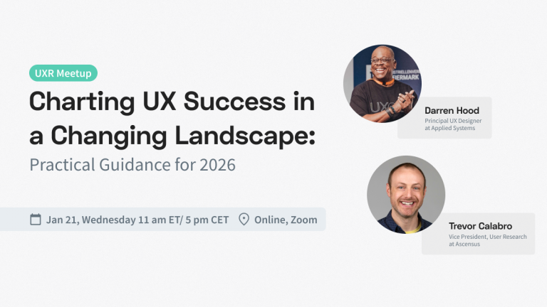 Charting UX Success in a Changing Landscape: Practical Guidance for 2026